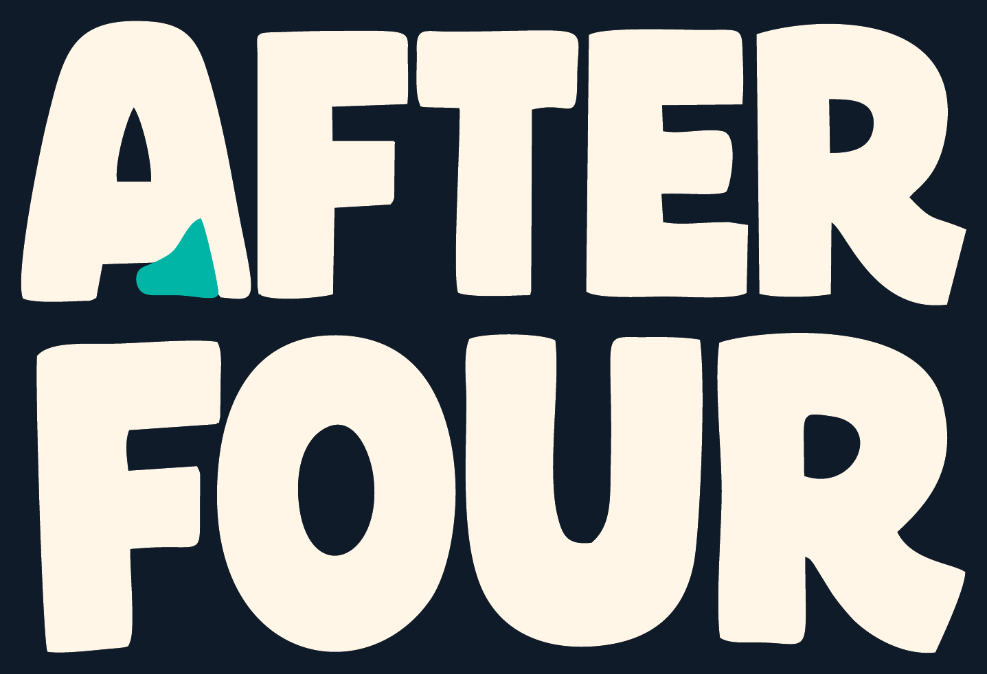 After Four